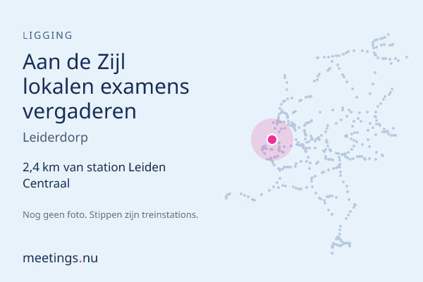 Aan de Zijl lokalen examens vergaderen