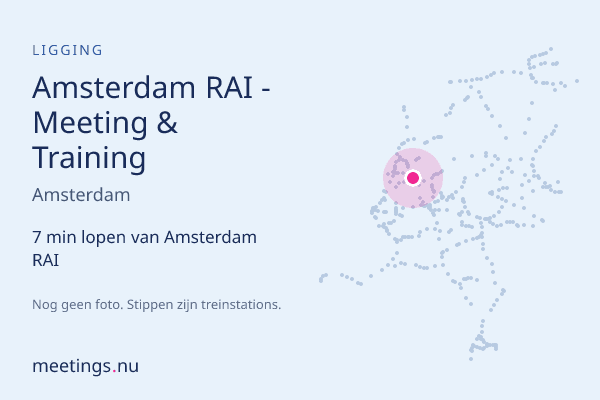 Amsterdam RAI - Meeting & Training