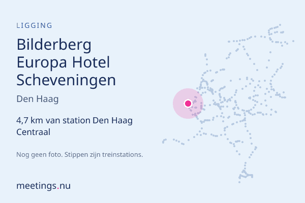 Bilderberg Europa Hotel Scheveningen