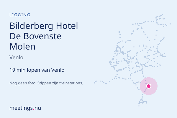 Bilderberg Hotel De Bovenste Molen
