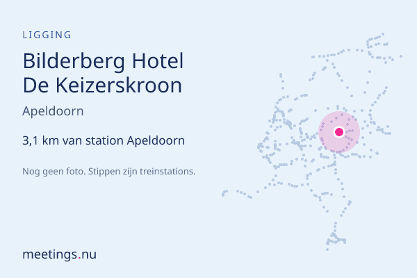 Bilderberg Hotel De Keizerskroon