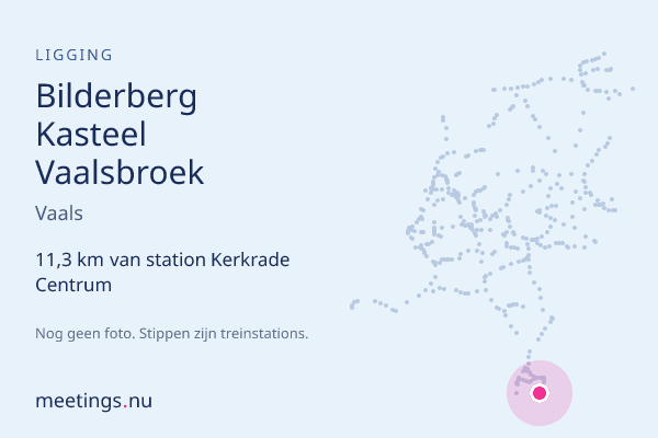 Bilderberg Kasteel Vaalsbroek