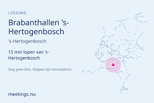 Brabanthallen 's-Hertogenbosch