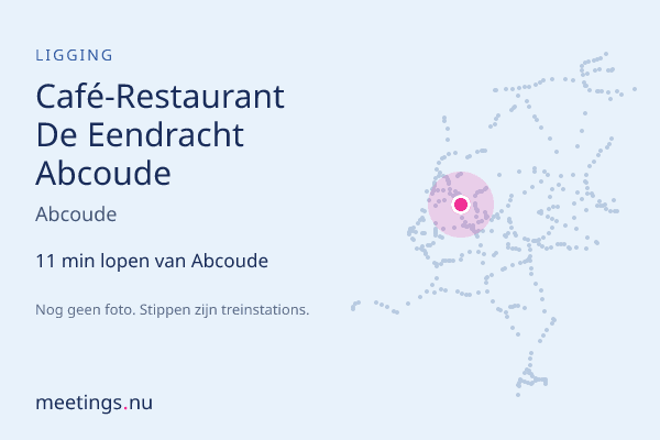 Café-Restaurant De Eendracht Abcoude