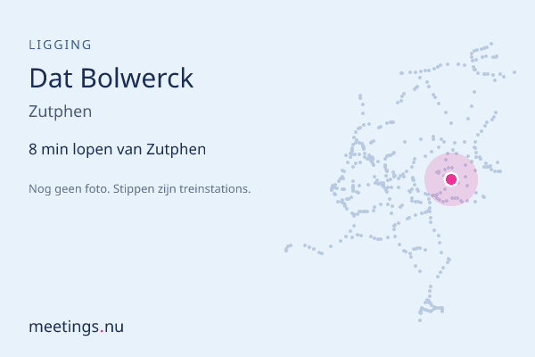 Dat Bolwerck