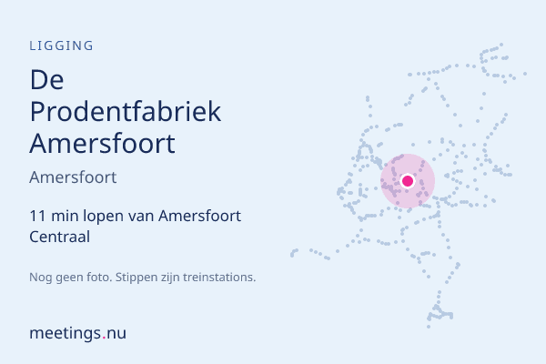 De Prodentfabriek Amersfoort
