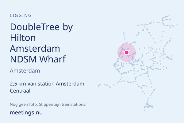 DoubleTree by Hilton Amsterdam NDSM Wharf