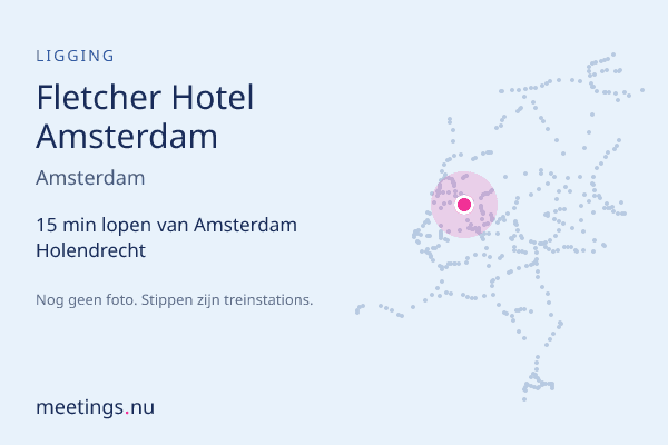 Fletcher Hotel Amsterdam
