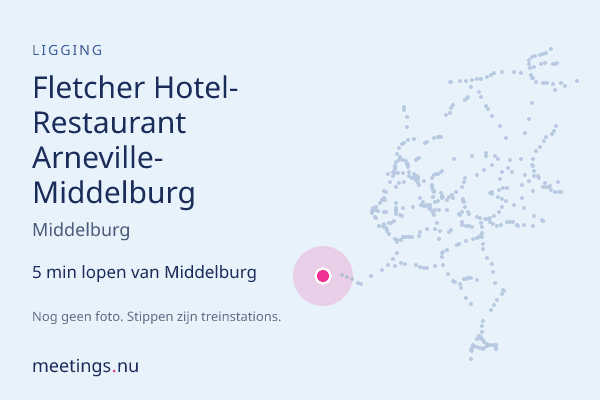 Fletcher Hotel-Restaurant Arneville-Middelburg