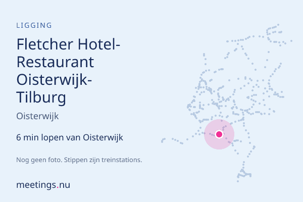 Fletcher Hotel-Restaurant Oisterwijk-Tilburg