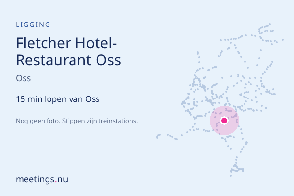 Fletcher Hotel-Restaurant Oss
