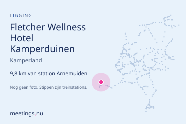 Fletcher Wellness Hotel Kamperduinen