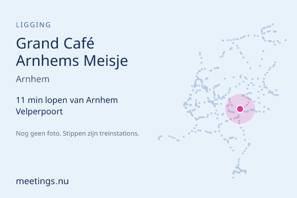 Grand Café Arnhems Meisje