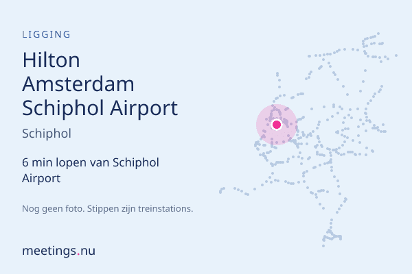 Hilton Amsterdam Schiphol Airport
