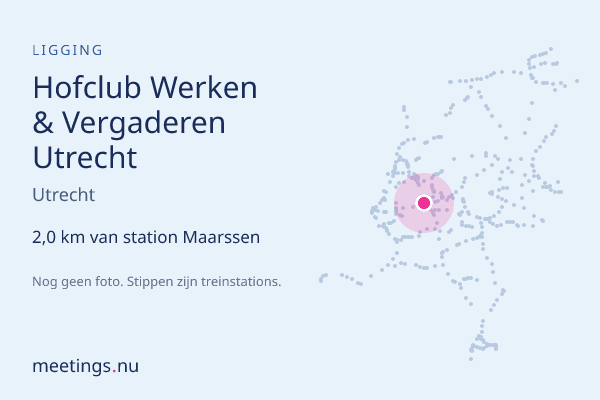 Hofclub Werken & Vergaderen Utrecht
