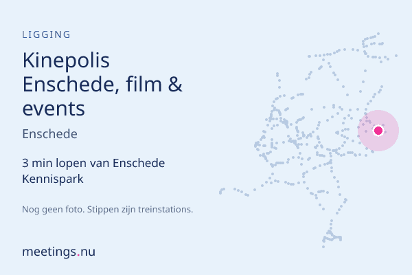 Kinepolis Enschede, film & events