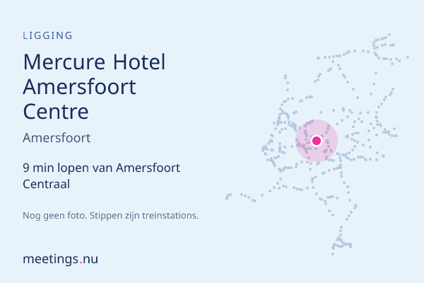 Mercure Hotel Amersfoort Centre