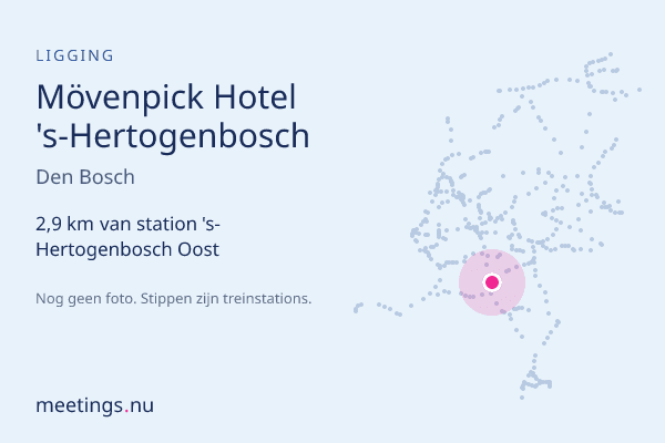 Mövenpick Hotel 's-Hertogenbosch