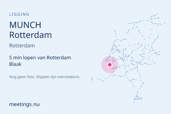MUNCH Rotterdam