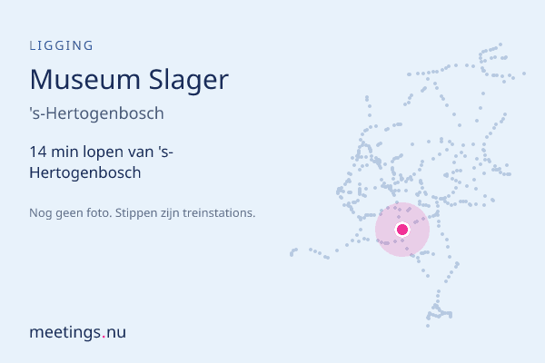 Museum Slager