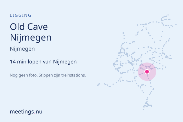 Old Cave Nijmegen
