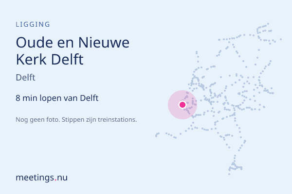 Oude en Nieuwe Kerk Delft