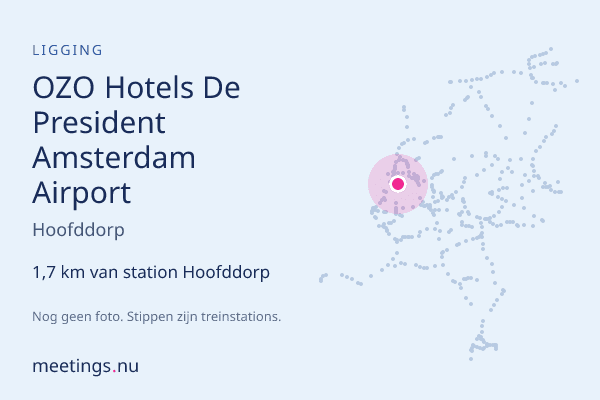 OZO Hotels De President Amsterdam Airport