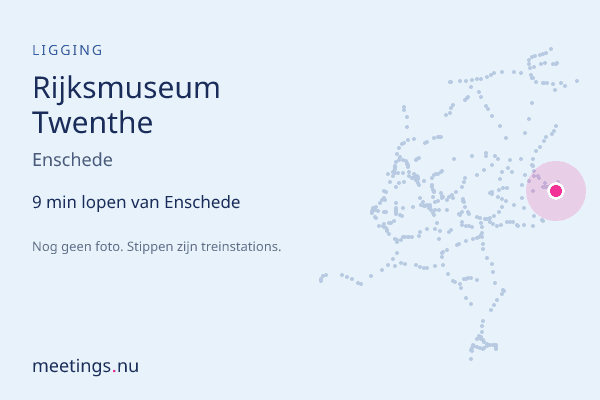Rijksmuseum Twenthe