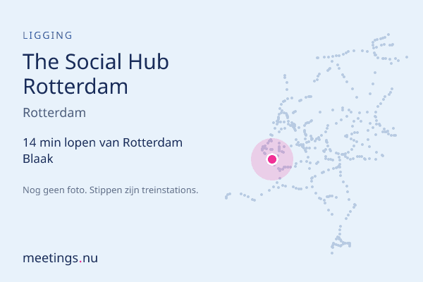 The Social Hub Rotterdam