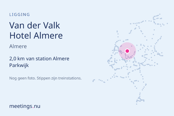 Van der Valk Hotel Almere