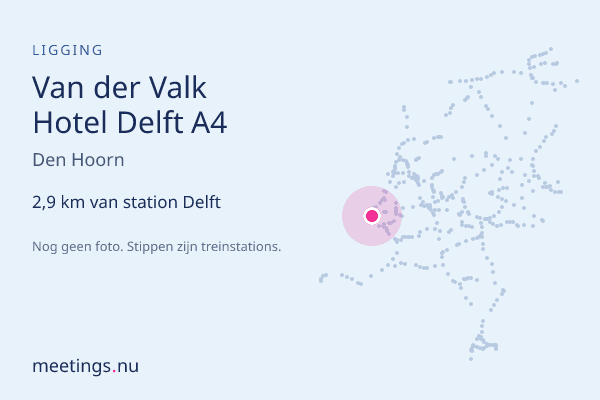 Van der Valk Hotel Delft A4