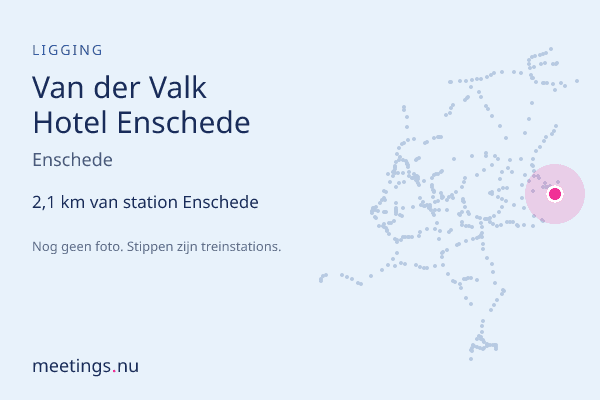 Van der Valk Hotel Enschede