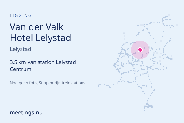 Van der Valk Hotel Lelystad