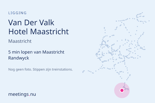 Van Der Valk Hotel Maastricht