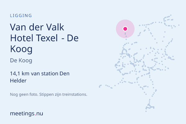 Van der Valk Hotel Texel - De Koog