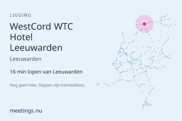 WestCord WTC Hotel Leeuwarden